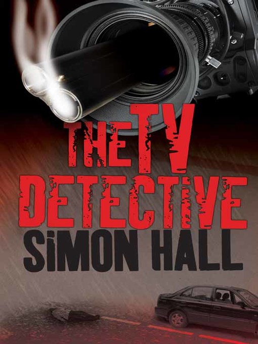 Title details for The TV Detective by Simon Hall - Available